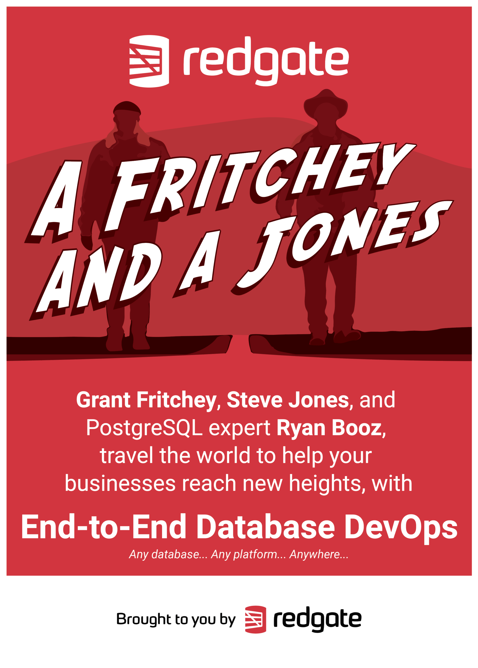 Redgate Fritchey and a Jones poster by Daniel C Rice